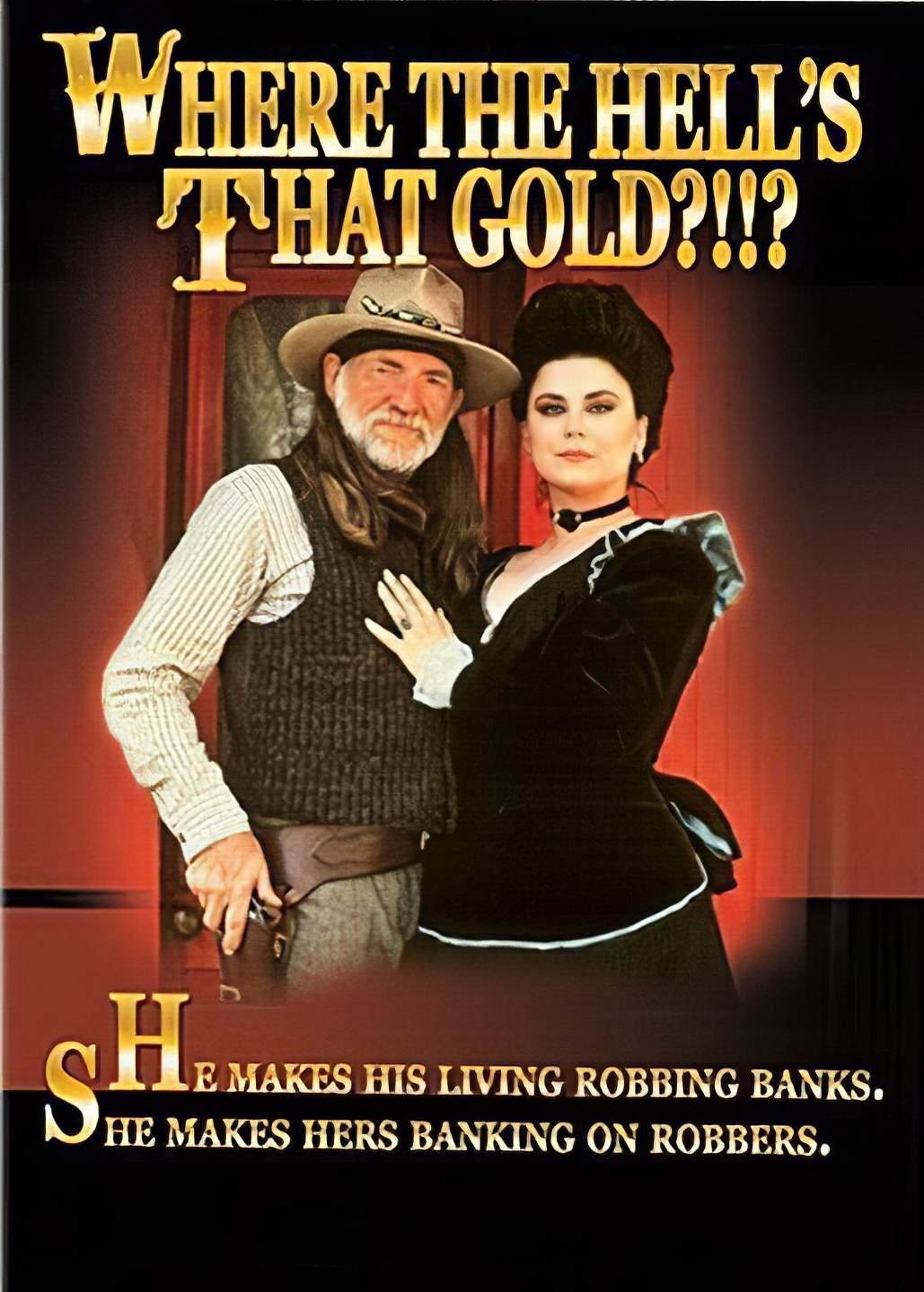 Постер Where the Hell's That Gold?!!?